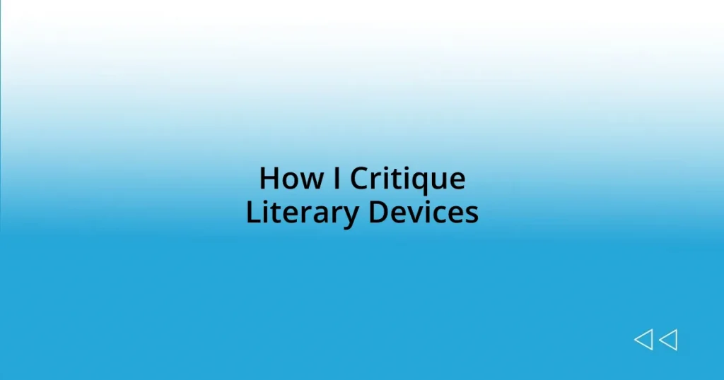 How I Critique Literary Devices