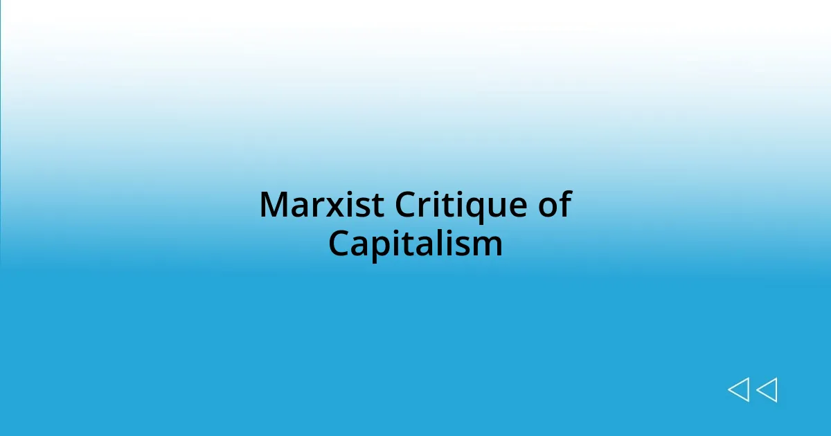 Marxist Critique of Capitalism